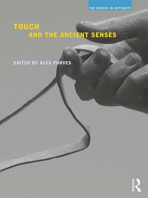 cover image of Touch and the Ancient Senses